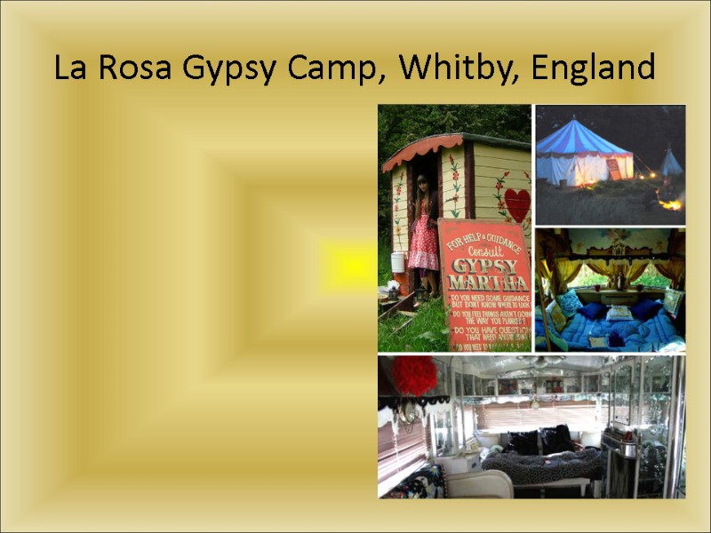 La Rosa Gypsy Camp, Whitby, England